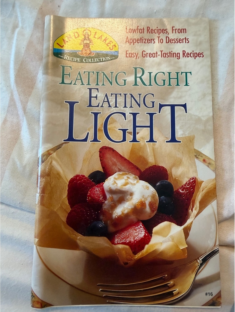 Land O Lakes Recipe Collection: Eating Right Eating Light Cookbook Magazine